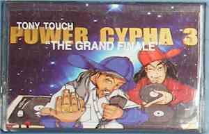 Tony Touch - #60 - Power Cypha 3 (The Grand Finale)
