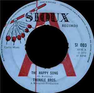 Twinkle Bros. / Sammy Jones - The Happy Song / Little Caesar