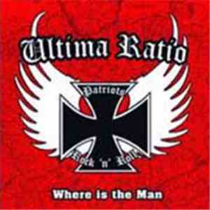 Ultima Ratio - Where Is The Man