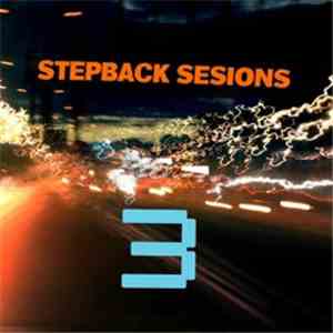 Various - Stepback Sessions Volume Three