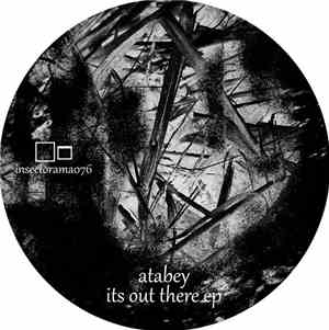 atabey - Its Out There Ep