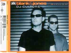 Blank & Jones - DJ Culture