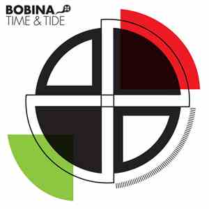 Bobina - Time & Tide