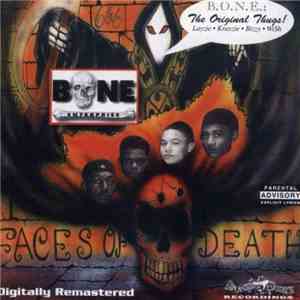B.O.N.E. Enterprise - Faces Of Death