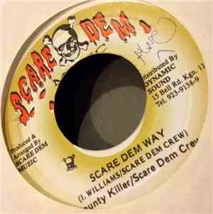 Bounty Killer & Scare Dem Crew - Scare Dem Way