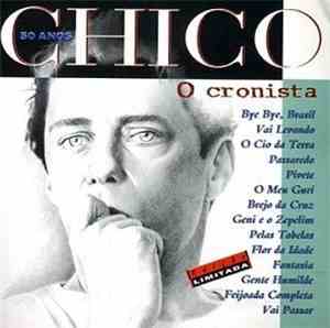 Chico Buarque - O Cronista