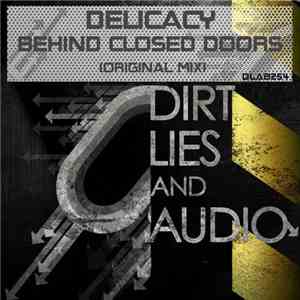 Delicacy - Behind Closed Doors