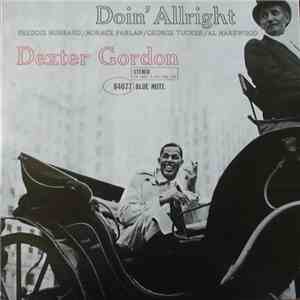Dexter Gordon - Doin' Allright
