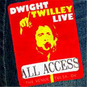 Dwight Twilley - Live All Access