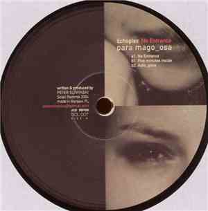 Echoplex - No Entrance