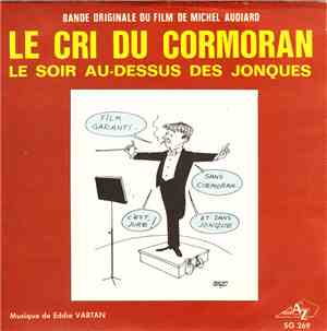Eddie Vartan - Le Cri Du Cormoran Le Soir Au Dessus Des Jonques