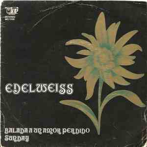 Edelweiss  - Balada A Un Amor Perdido / Sunday
