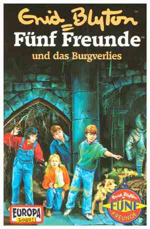 Enid Blyton - Fünf Freunde 3 - Und Das Burgverlies