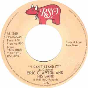 Eric Clapton And His Band - I Can't Stand It