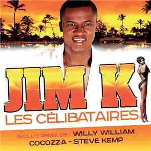 Jim K - Les Celibataires