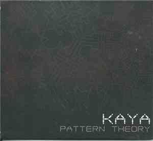 Kaya  - Pattern Theory