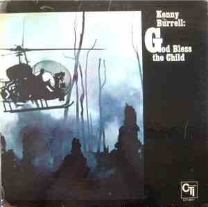 Kenny Burrell - God Bless The Child