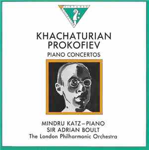 Khachaturian, Prokofiev - Piano Concerto In D Flat Major , Piano Concerto No. 1 In D Flat Major, Op.10