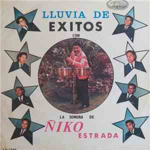 La Sonora De Ñico Estrada - Lluvia De Exitos