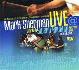 Mark Sherman Quintet - Live At Sweet Rhythm