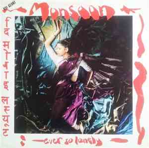 Monsoon - Ever So Lonely