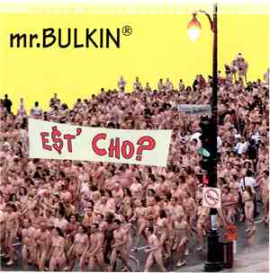 Mr. Bulkin - Есть Чо?