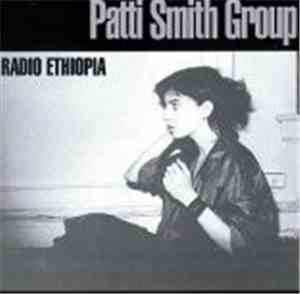 Patti Smith Group - Radio Ethiopia