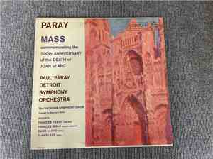 Paul Paray, Detroit Symphony Orchestra, Rackham Symphony Choir - Paray Mass Commemorating  The 500th Anniversary Of The Death Of Joan Of Arc