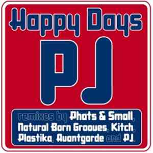 PJ - Happy Days