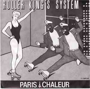 Roller King's System - Paris Chaleur