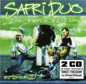 Safri Duo - Episode II - The Remix Edition