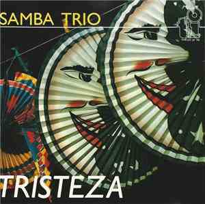 Samba Trio  - Tristeza