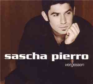 Sascha Pierro - Vergessen