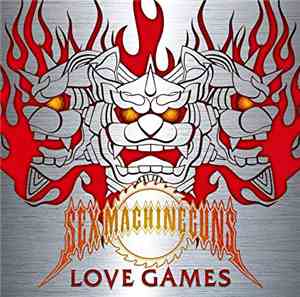 Sex Machineguns - Love Games