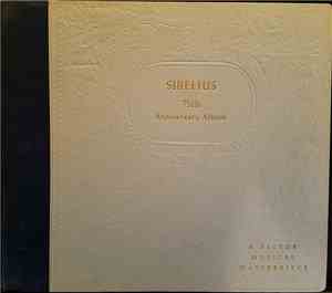 Sibelius Played By The Philadelphia Orchestra Conducted By Eugene Ormandy - Sibelius 75th Anniversary Album