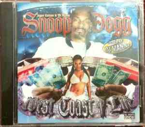 Snoop Dogg - West Coast 4 Life