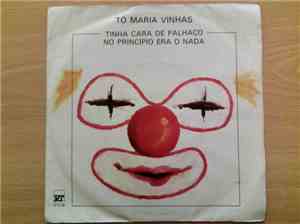 Tó Maria Vinhas - Tinha Cara De Palhaço