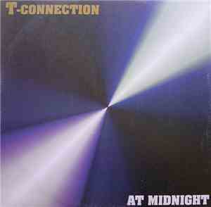 T-Connection / Montreal Sound  - At Midnight / Music