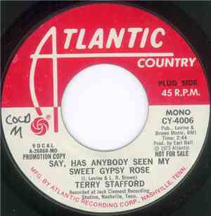 Terry Stafford - Say, Has Anybody Seen My Sweet Gypsy Rose