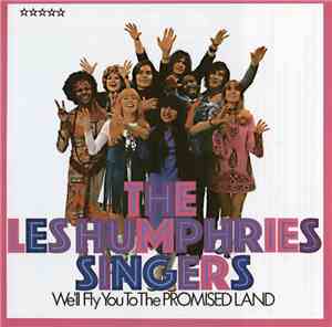 The Les Humphries Singers - We'll Fly You To The Promised Land