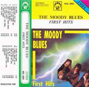 The Moody Blues - Go Now & Other First Hits