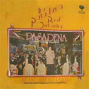 The Pasadena Roof Orchestra - Pasadena