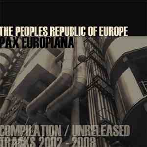 The Peoples Republic Of Europe - Pax Europiana