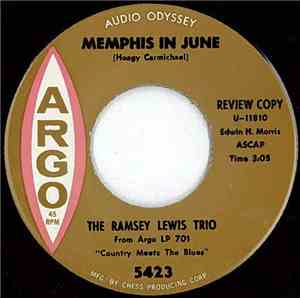 The Ramsey Lewis Trio - Memphis In June / Blueberry Hill