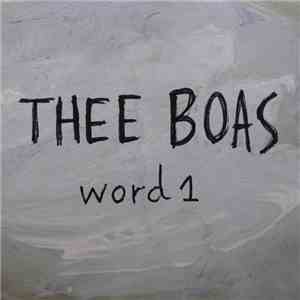 Thee Boas - Word 1