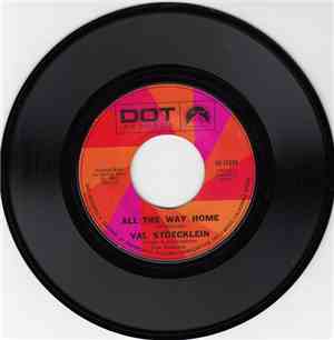 Val Stöecklein - All The Way Home / I Wonder Who I'll Be Tomorrow