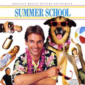 Various - Summer School • Original Motion Picture Soundtrack