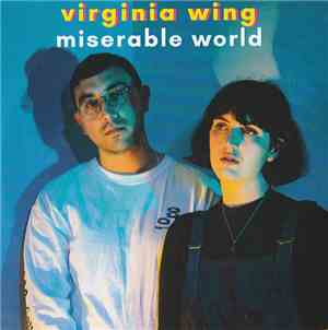 Virginia Wing - Miserable World