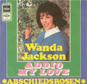 Wanda Jackson - Addio My Love