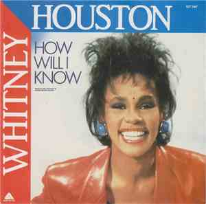 Whitney Houston - How Will I Know